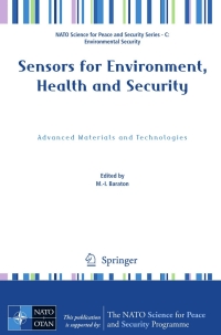 表紙画像: Sensors for Environment, Health and Security 1st edition 9781402090080