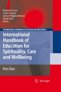 Cover image: International Handbook of Education for Spirituality, Care and Wellbeing 9781402090172
