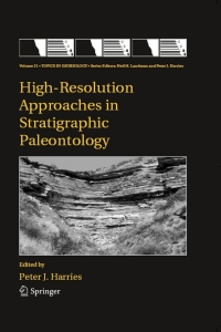 Imagen de portada: High-Resolution Approaches in Stratigraphic Paleontology 1st edition 9781402014437