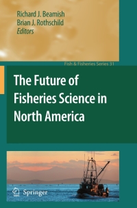 Titelbild: The Future of Fisheries Science in North America 1st edition 9781402092091