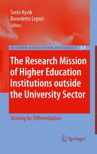 Omslagafbeelding: The Research Mission of Higher Education Institutions outside the University Sector 1st edition 9781402092435