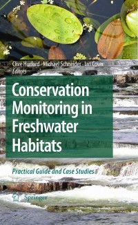 صورة الغلاف: Conservation Monitoring in Freshwater Habitats 1st edition 9781402092770