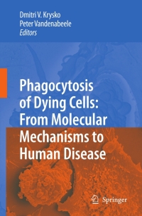 Cover image: Phagocytosis of Dying Cells 1st edition 9781402092923