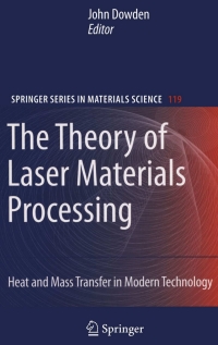 Cover image: The Theory of Laser Materials Processing 1st edition 9781402093395
