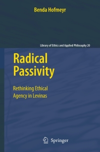 صورة الغلاف: Radical Passivity 1st edition 9781402093463