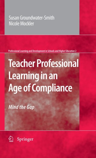 Cover image: Teacher Professional Learning in an Age of Compliance 9781402094163