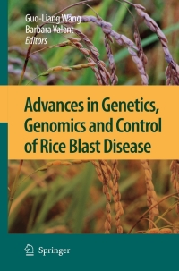 Cover image: Advances in Genetics, Genomics and Control of Rice Blast Disease 1st edition 9781402094996