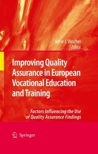 Cover image: Improving Quality Assurance in European Vocational Education and Training 1st edition 9781402095269