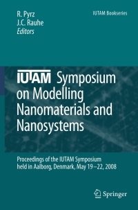 Cover image: IUTAM Symposium on Modelling Nanomaterials and Nanosystems 1st edition 9781402095566