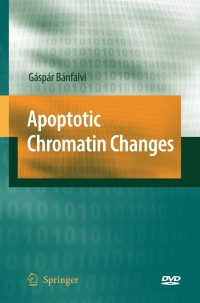 Cover image: Apoptotic Chromatin Changes 9781402095603