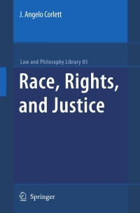 Imagen de portada: Race, Rights, and Justice 9781402096518