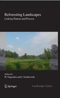 صورة الغلاف: Reforesting Landscapes 1st edition 9781402096556