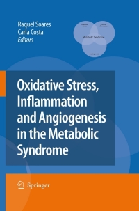 Imagen de portada: Oxidative Stress, Inflammation and Angiogenesis in the Metabolic Syndrome 1st edition 9781402097003