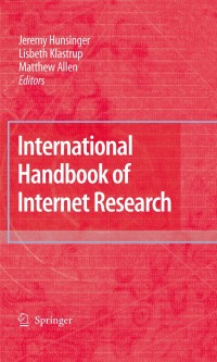 Imagen de portada: International Handbook of Internet Research 1st edition 9781402097881