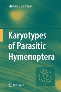 صورة الغلاف: Karyotypes of Parasitic Hymenoptera 9781402098062