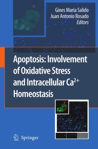 Cover image: Apoptosis: Involvement of Oxidative Stress and Intracellular Ca2  Homeostasis 1st edition 9781402098727