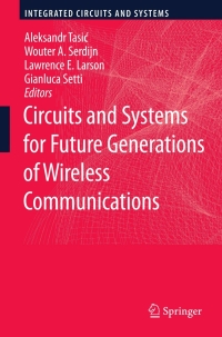 Imagen de portada: Circuits and Systems for Future Generations of Wireless Communications 1st edition 9781402099182