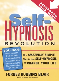 Imagen de portada: Self-Hypnosis Revolution 9781402206702