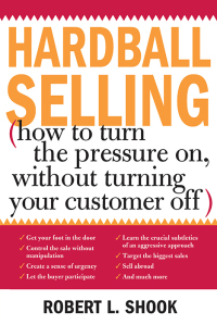 صورة الغلاف: Hardball Selling 9781402201073