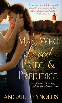 Imagen de portada: The Man Who Loved Pride and Prejudice 9781402237324