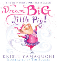 Omslagafbeelding: Dream Big, Little Pig! 9781728252599
