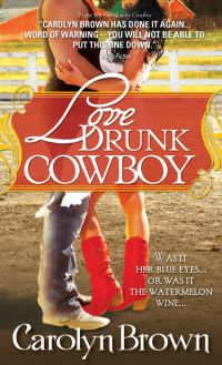 Titelbild: Love Drunk Cowboy 9781728232317