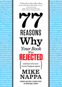 صورة الغلاف: 77 Reasons Why Your Book Was Rejected