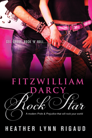 Immagine di copertina: Fitzwilliam Darcy, Rock Star 9781402257810
