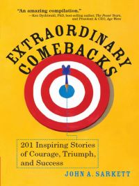 Cover image: Extraordinary Comebacks 1st edition 9781402207969