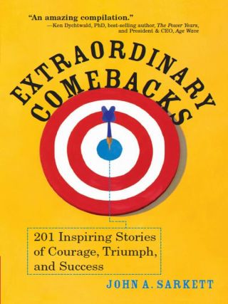 Imagen de portada: Extraordinary Comebacks 1st edition 9781402207969