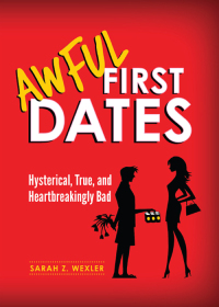 Imagen de portada: Awful First Dates 1st edition 9781402259227