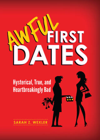Cover image: Awful First Dates 1st edition 9781402259227