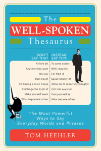 Titelbild: The Well-Spoken Thesaurus 1st edition 9781402243059