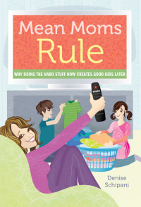 Cover image: Mean Moms Rule 9781402264146
