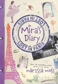 表紙画像: Mira's Diary: Lost in Paris 9781402266065