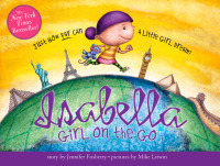 Omslagafbeelding: Isabella: Girl on the Go 9781402266485