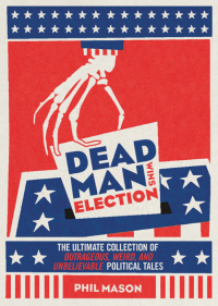Imagen de portada: Dead Man Wins Election 9781402266737