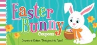صورة الغلاف: Easter Bunny Coupons 1st edition 9781402268212