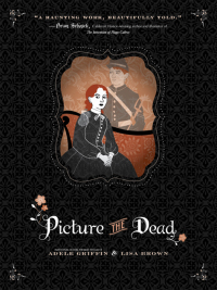 Titelbild: Picture the Dead 1st edition 9781402268342