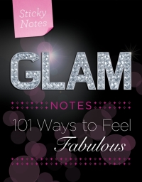 Cover image: Glam Notes 1st edition 9781402269219