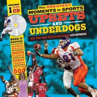 Titelbild: The Greatest Moments in Sports: Upsets and Underdogs 9781402272264