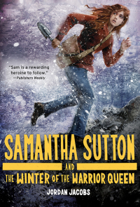 Titelbild: Samantha Sutton and the Winter of the Warrior Queen 9781402275630