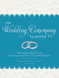 Imagen de portada: The Wedding Ceremony Planner 2nd edition 9781402278228