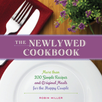 صورة الغلاف: The Newlywed Cookbook 3rd edition 9781402278259