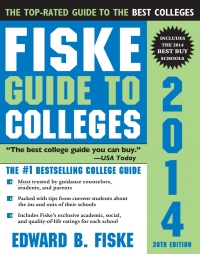 Omslagafbeelding: Fiske Guide to Colleges 2014 30th edition 9781402260643