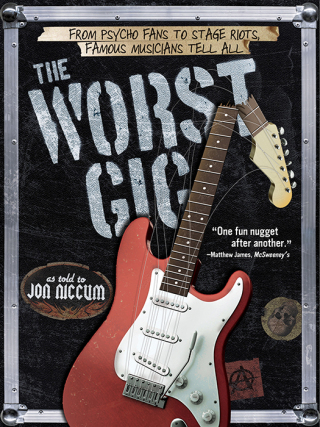 صورة الغلاف: The Worst Gig 1st edition 9781402284953