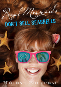 Omslagafbeelding: Real Mermaids Don't Sell Seashells 9781402284984