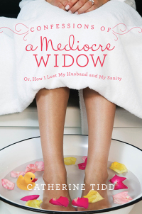 Omslagafbeelding: Confessions of a Mediocre Widow 9781402285226