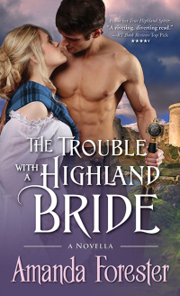 Cover image: The Trouble with a Highland Bride 1st edition 9781402287114