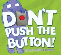 Cover image: Don't Push the Button! 9781402287466